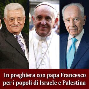 preghiera papa israele e palestina